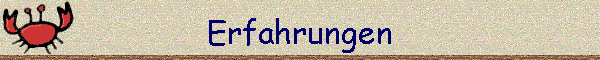 Erfahrungen